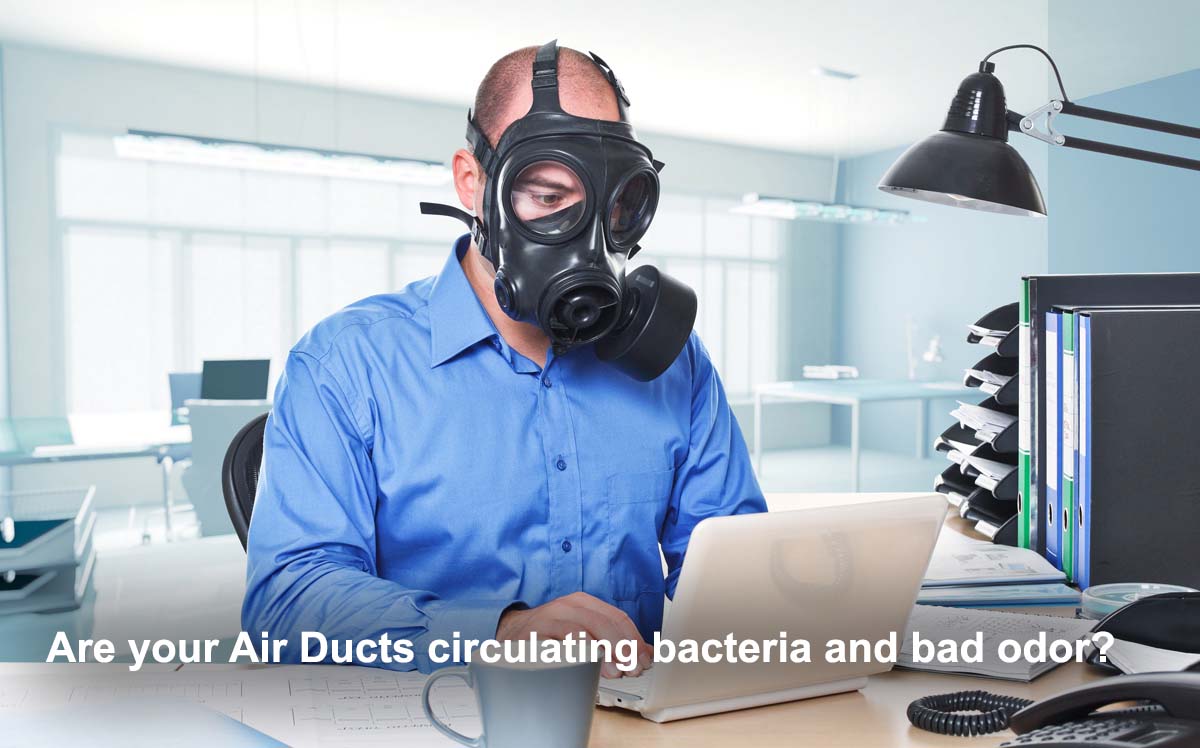 Air Duct Circulate Bacteria and Bad Odor, and affect Indoor Air Quality